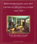 KNOBEL FLUEK, TOBY - Herinneringen aan het leven in een Pools dorp 1930 - 1949. Schilderijen, tekeningen en tekst