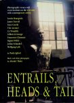 IGLIORI, Paola - Entrails, Heads & Tails - Photographic essays and conversations on the everyday with ten contemporary artists.