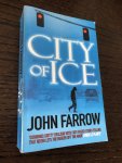 John Farrow - City of ice