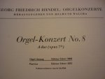 Handel; G.F. - Orgelkonzerte No. 8 A dur (Opus 7II) - Helmuth Walcha