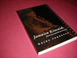 Ferguson, Moira - Jamaica Kincaid Where the land meets the body