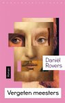 Daniel Rovers - Vergeten meesters