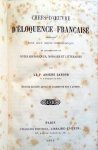 Cahour, Le P. Arsène - Chefs-d'Oeuvre d'Éloquence Française (accompagnés de notes historiques, morales et littéraire)