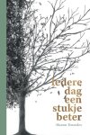 Manon Tennekes - Iedere dag een stukje beter