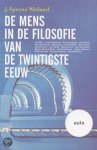 J. Sperna Weiland - De mens in de filosofie van de twintigste eeuw / Aula