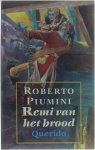 Roberto Piumini - Remi van het brood