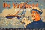 - De avonturen van het zeilschip De Vrijheid