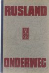 Lieb Fritz - Rusland onderweg, de Russische mens tussen Christendom en Communisme