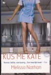 Nathan, Melissa - Kus me Kate Nathan, Melissa - Kus me Kate