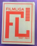FILMLIGA. ; HEIJS, JAN. - Filmliga 1927 - 1931. Reprint. Met een inleiding van Jan Heijs.