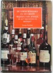 Rainbird, George; vert. Kelk, J.C. - De edele wingerd en de grote wijnen van Spanje in het bijzonder de sherry