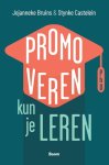 Jojanneke Bruins-Stynke Castelein, - Promoveren Kun Je Leren