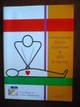 Vellinga, A.H.M. - Instructieboek basale reanimatie en AED bediening / druk 1