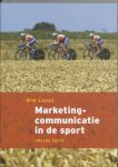 [{:name=>'W. Lagae', :role=>'A01'}] - Marketingcommunicatie in de sport