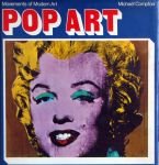 Compton, Michael - Movements of Modern Art. Pop Art