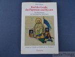 Peter Classen. - Karl der Grosse, das Papsttum und Byzanz. Die Begründung des karolingischen Kaisertums.