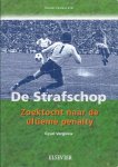 Vergouw, Gyuri - De strafschop -Zoektocht naar de ultieme penalty