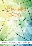 Pamela Kribbe - Bezield leven