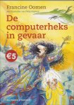 Francine Oomen - De computerheks in gevaar