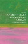 Liba (professor Of History And Philosophy Of Science At Cambridge University Taub - Ancient Greek And Roman Science: A Very Short Introduction