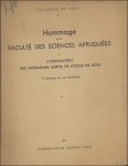 N/A. - HOMMAGE DE LA FACULTE DES SCIENCES APPLIQUEES. ( numerote)