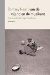 Ramsey Nasr - Van de vijand en de muzikant essays, artikelen, opiniestukken