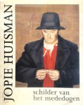 Joost Huisman - Jopie Huisman schilder van het mededogen