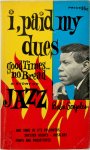 Babs Gonzales 184119 - I Paid My Dues Good times - no bread. A story of Jazz