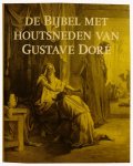 Doré, Gustave - De bijbel met houtsneden van Gustave Doré