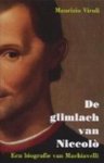 Maurizio Viroli 79176 - De glimlach van Niccolo - Een biografie van Machiavelli