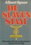 SPEER, ALBERT - De slavenstaat.