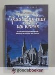 Overeem, Jac. - Opdat Zijn huis vol worde --- Historisch verhaal over de opwekking te Nieuwkerk op de Veluwe in het jaar 1750