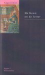 Augustinus - De Geest en de letter. Ingeleid, vertaald en geannoteerd door Joost van Neer, Anke Tigchelaar en Izak Wisse Augustinus - De Geest en de letter. Ingeleid, vertaald en geannoteerd door Joost van Neer, Anke Tigchelaar en Izak Wisse