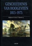 H Gras, F Nijstad  (eindredactie) - Geschiedenis van Hoogeveen 1815 - 1975