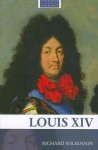 Richard Wilkinson - Louis XIV