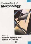 Spencer, Andrew - The Handbook of Morphology.