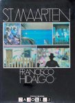 Francisco Hidalgo - St. Maarten / St. Martin