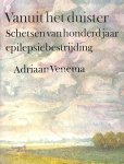 Venema, Adriaan - Vanuit het duister