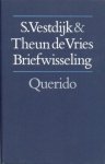 Vestdijk & Theun de Vries, Simon - Briefwisseling.