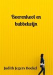Judith Jegers Boekel - Boerenkool en bubbelwijn