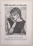 SCHMIDT, WERNER. - DDR-Graphik aus Dresden. Ausstellung im Stedelijk Museum Schiedam.