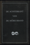 Dekker, B. & Stam, P. van - De achterkant van de Möbiusband.