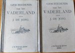 Jong, J. de - Geschiedenis van het vaderland, deel 1 en 2.