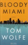 Tom Wolfe - ISBN Bloody Miami, Literatuur, Frans, Paperback