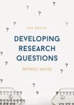 Patrick White - Developing Research Questions