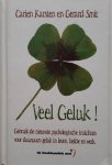 Smit, G. - Veel Geluk ! / doe wat je echt wilt Smit, G. - Veel Geluk ! / doe wat je echt wilt