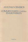 Cisneros, Antonio - Commentaren en kronieken. Gedichten.