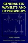 K. Trimeche - Generalized wavelets and hypergraphs