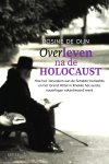Rosine De Dijn-Holzinger - Overleven na de holocaust Vergeten verhalen. Hoe Antwerpen, het 'Jeruzalem aan de Schelde' herleefde