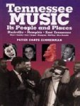 Zimmerman , Peter Coats . [ isbn 9622175341 ] - Tennessee  Music . ( It's People and Places )